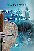 Der Normanne und die belagerte Stadt