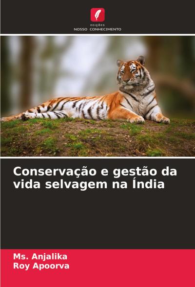 Conservação e gestão da vida selvagem na Índia