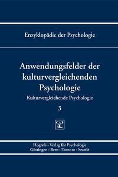 Anwendungsfelder der kulturvergleichenden Psychologie
