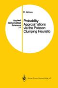 Probability Approximations via the Poisson Clumping Heuristic