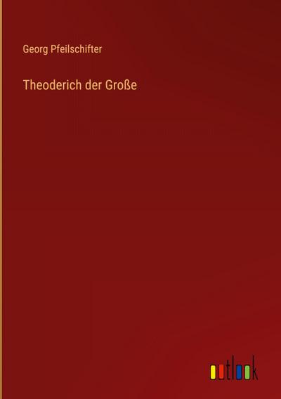Theoderich der Große