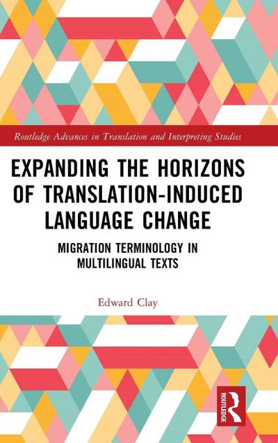 Expanding the Horizons of Translation-Induced Language Change