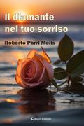 Il diamante nel tuo sorriso