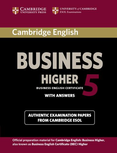 Cambridge English Business 5 Higher Student’s Book with Answers