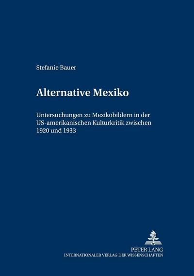 Alternative Mexiko