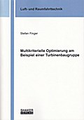 Multikriterielle Optimierung am Beispiel einer Turbinenbaugruppe