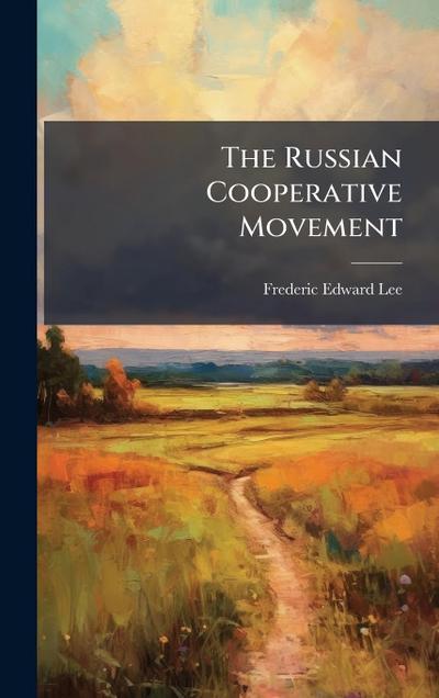 The Russian Cooperative Movement