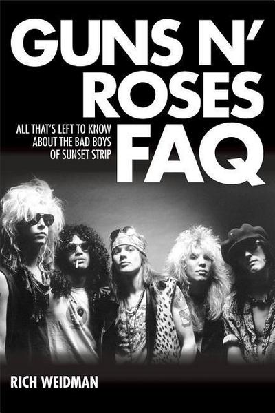 Guns N’ Roses FAQ