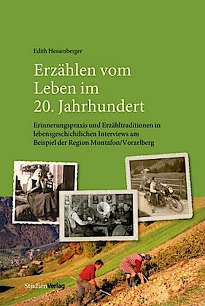Erzählen vom Leben im 20. Jahrhundert