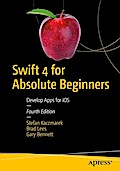 Swift 4 for Absolute Beginners