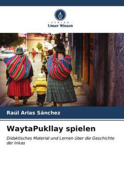 WaytaPukllay spielen