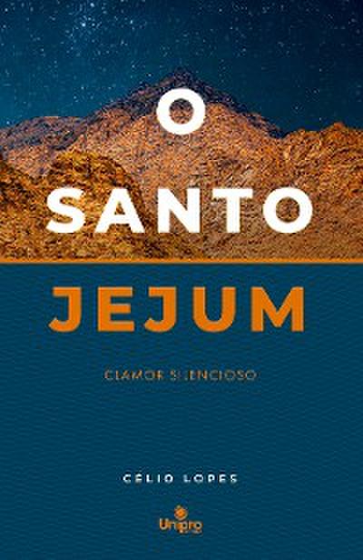 O Santo Jejum