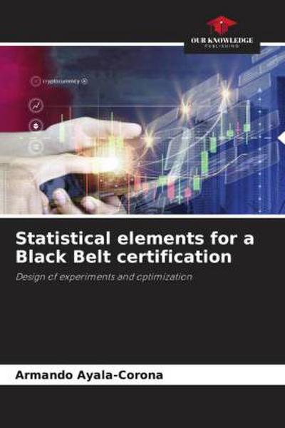 Statistical elements for a Black Belt certification