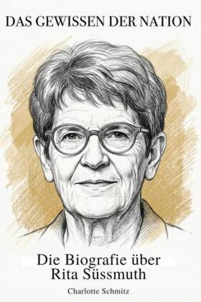 Die Biografie über Rita Süssmuth 