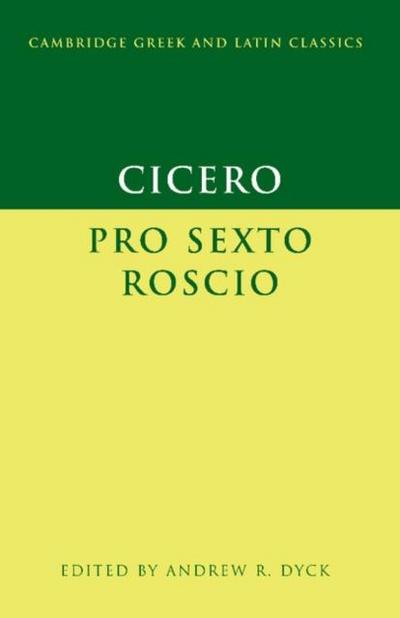 Cicero: ’Pro Sexto Roscio’