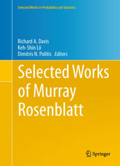 Selected Works of Murray Rosenblatt