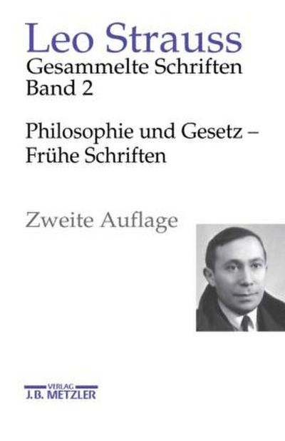 Philosophie und Gesetz - Frühe Schriften