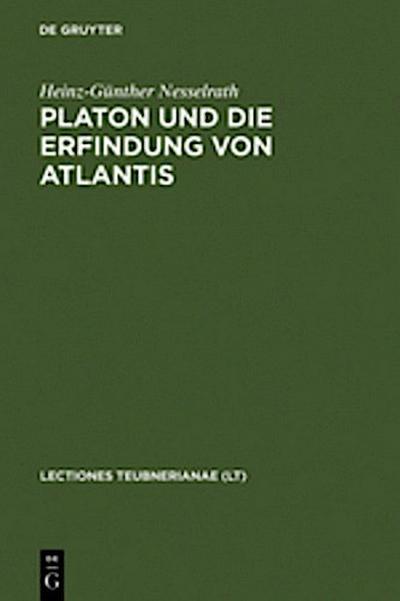 Platon und die Erfindung von Atlantis