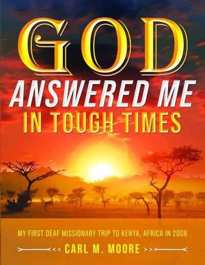 God Answered Me in Tough Times