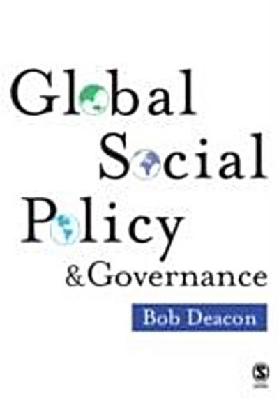 Global Social Policy and Governance