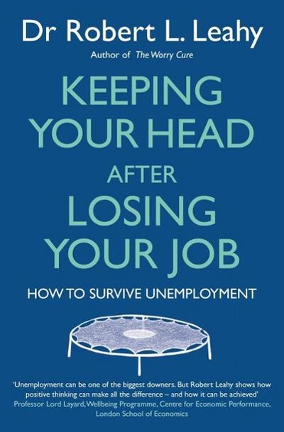 Keeping Your Head After Losing Your Job