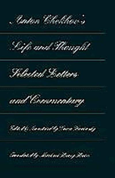 Anton Chekhov’s Life and Thought