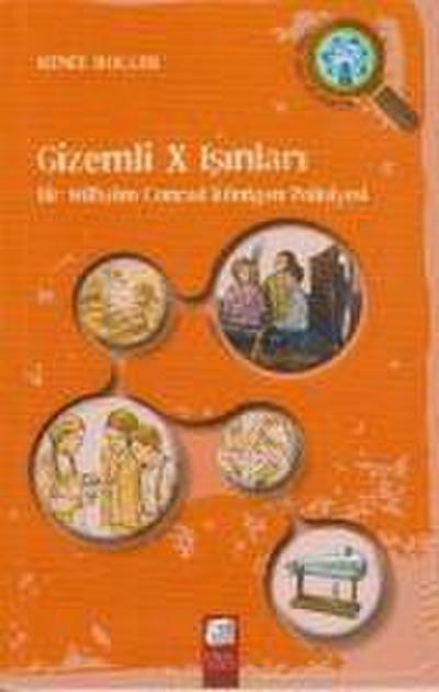 Gizemli X Isinlari