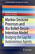 Markov Decision Processes and the Belief-Desire-Intention Model