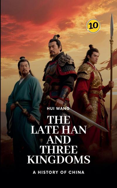 The Late Han and Three Kingdoms