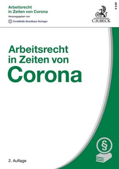 Arbeitsrecht in Zeiten von Corona