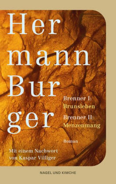Brenner 1: Brunsleben. Brenner 2: Menzenmang