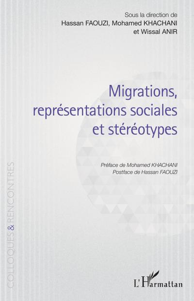 Migrations, representations sociales et stereotypes