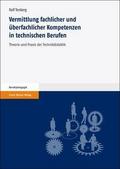 Vermittlung fachlicher und überfachlicher Kompeten
