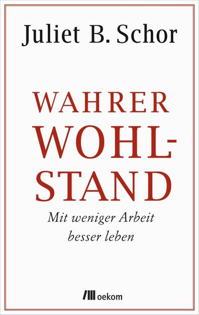 Wahrer Wohlstand