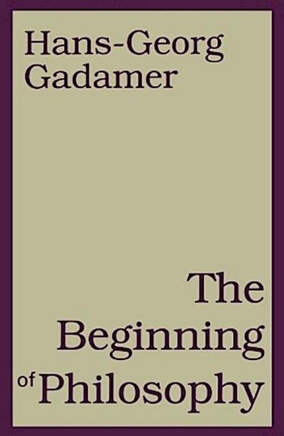 The Beginning of Philosophy