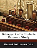 Brinegar Cabin Historic Resource Study