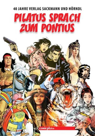 Pilatus sprach zum Pontius