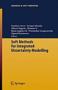 Soft Methods for Integrated Uncertainty Modelling
