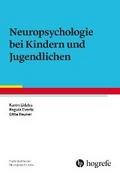 Neuropsychologie bei Kindern und Jugendlichen
