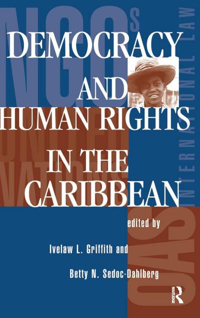 Democracy And Human Rights In The Caribbean