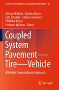 Coupled System Pavement - Tire - Vehicle