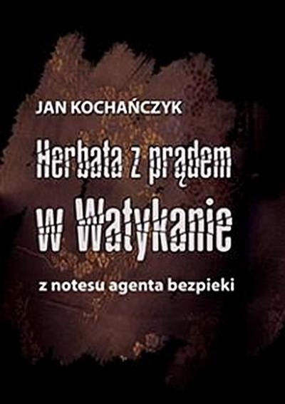Herbata z prądem w Watykanie