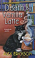 Death by Vanilla Latte
