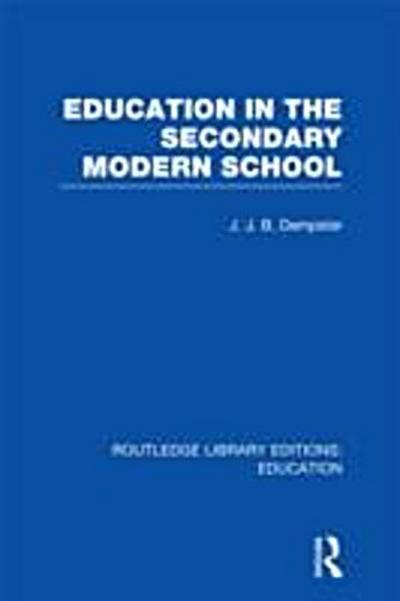 Education in the Secondary Modern School