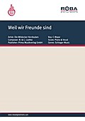 Weil wir Freunde sind