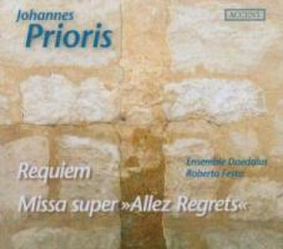 Prioris: Requiem,missa super allez regrets