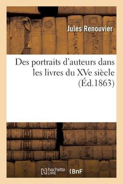 Des portraits d’auteurs dans les livres du XVe siècle