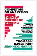 Competing on Analytics: Updated, with a New Introduction