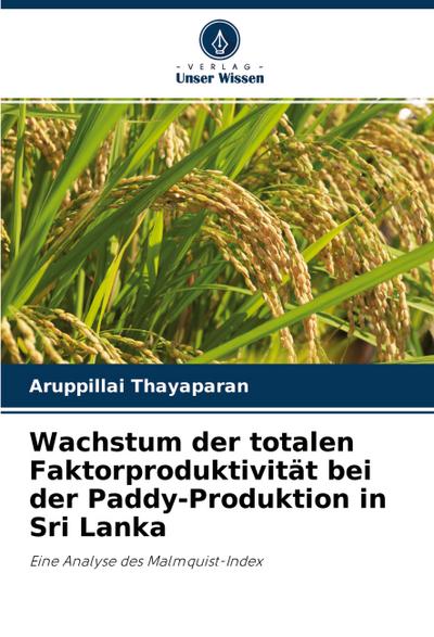 Wachstum der totalen Faktorproduktivität bei der Paddy-Produktion in Sri Lanka