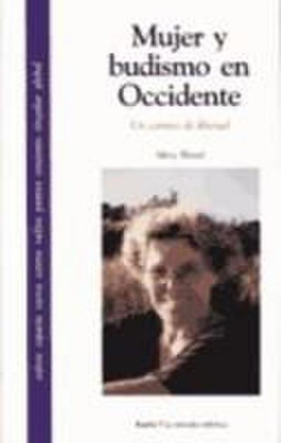 Mujer y budismo en Occidente : un camino en libertad